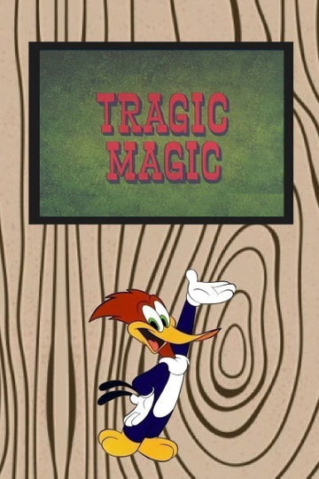 Tragic Magic