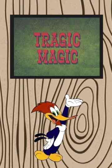 Tragic Magic Poster
