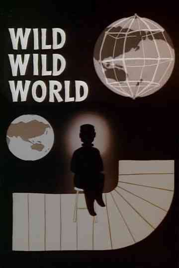 Wild Wild World Poster