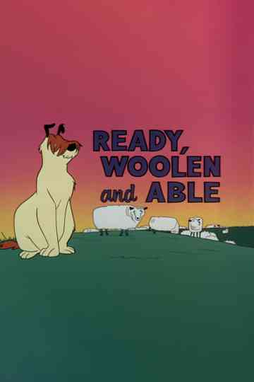Ready, Woolen and Able Poster