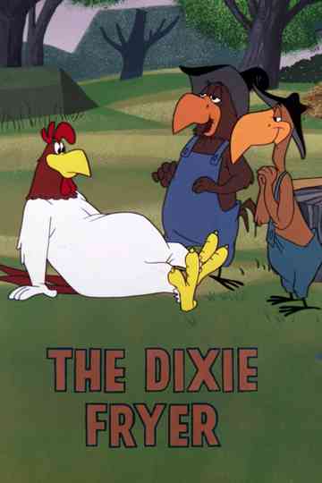 The Dixie Fryer Poster