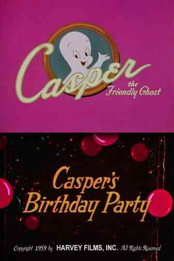 Casper's Birthday Party Poster