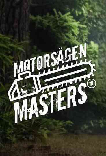 Motorsägen Masters poster