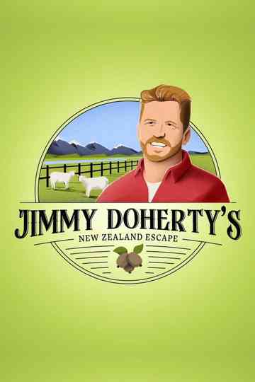 Jimmy Doherty's New Zealand Escape Poster