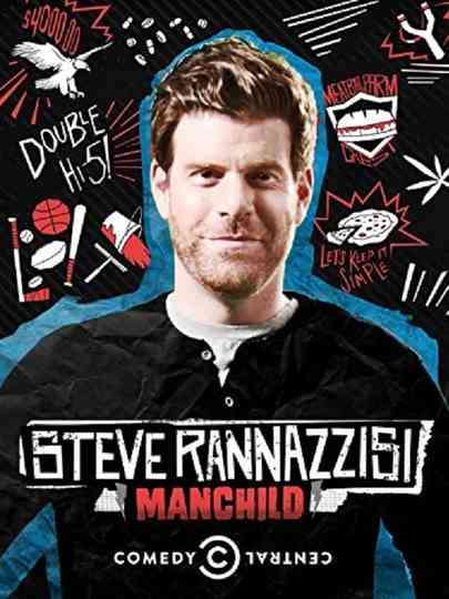 Steve Rannazzisi Manchild Poster