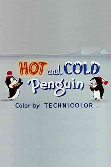 Hot and Cold Penguin Poster