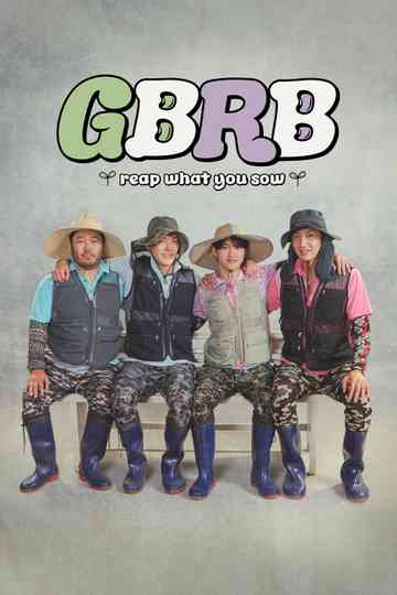GBRB: Reap What You Sow poster