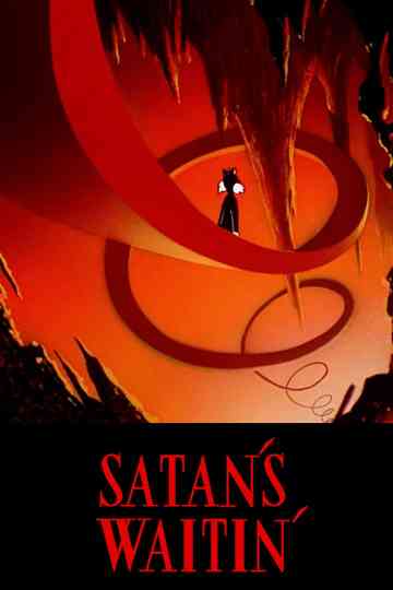 Satans Waitin Poster