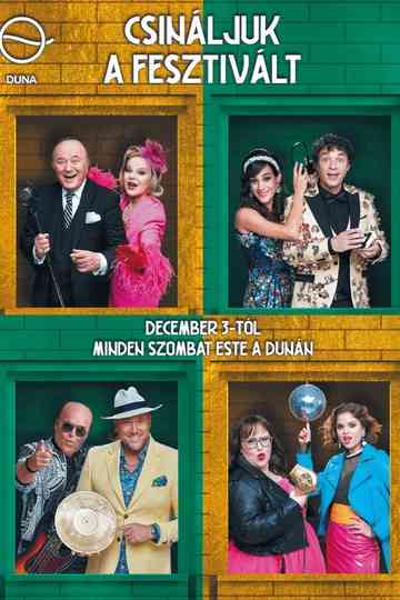 Csináljuk a Fesztivált! Poster