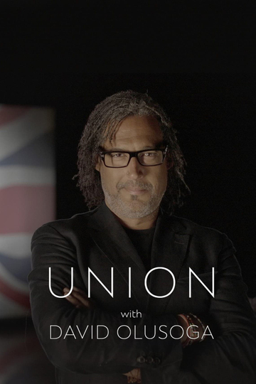 Union with David Olusoga Poster