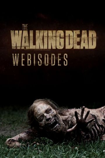 The Walking Dead - Webisodes