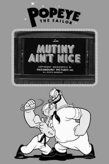 Mutiny Ain't Nice poster