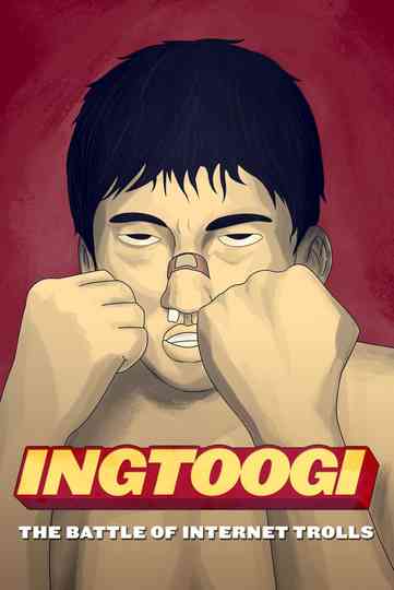 INGtoogi: The Battle of Internet Trolls Poster