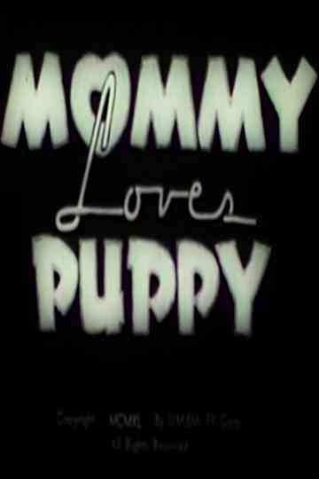 Mommy Loves Puppy Poster