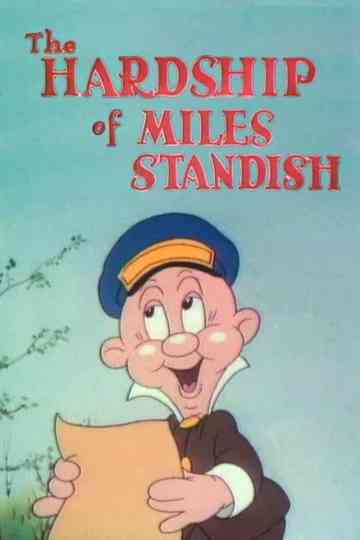 The Hardship of Miles Standish Poster