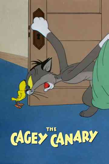 The Cagey Canary Poster