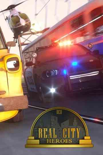 Real City Heroes Poster