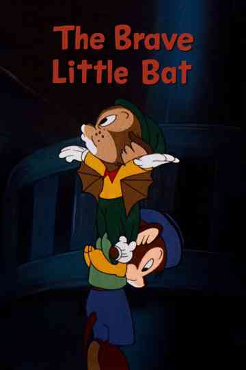 The Brave Little Bat Poster
