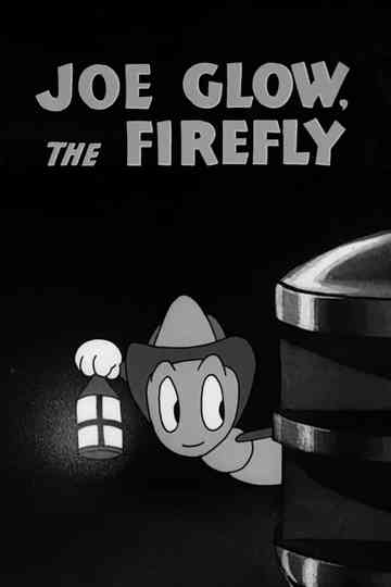 Joe Glow, the Firefly Poster