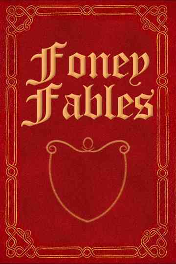 Foney Fables Poster