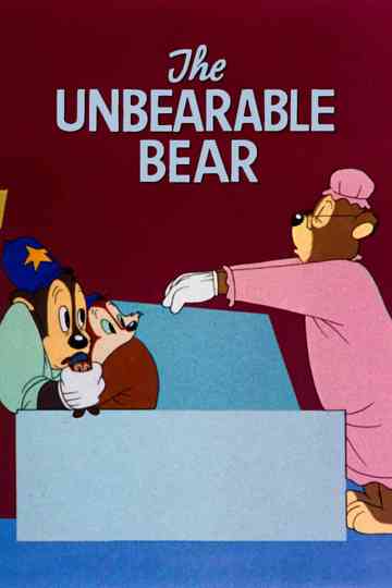 The Unbearable Bear poster