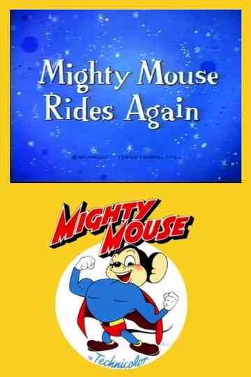 Super Mouse Rides Again Poster