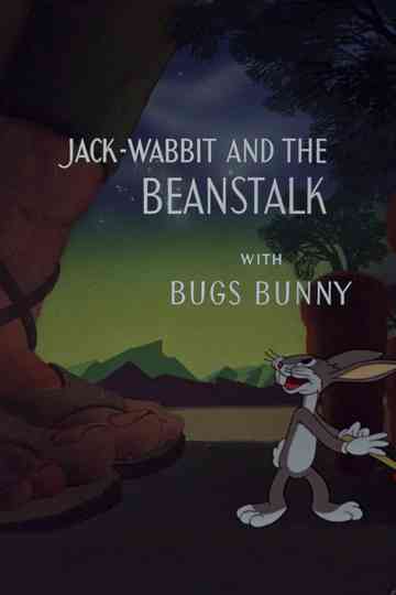 Jack-Wabbit and the Beanstalk Poster