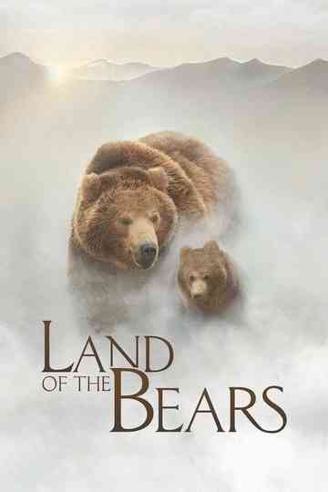 Land of the Bears Poster