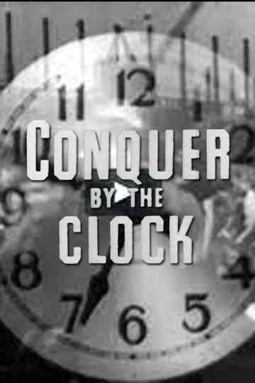 Conquer by the Clock poster