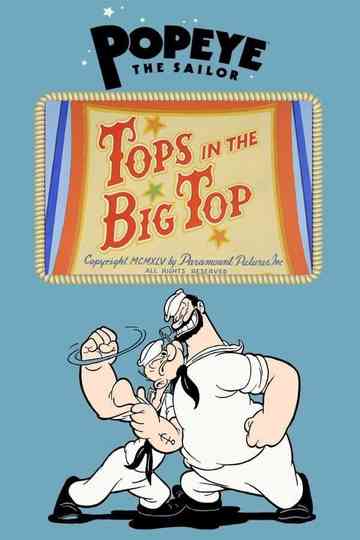 Tops in the Big Top Poster