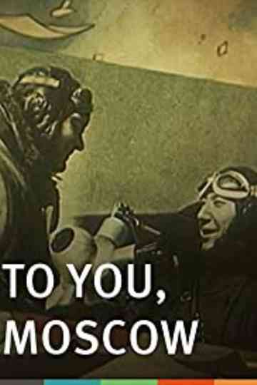 To You, Moscow Poster