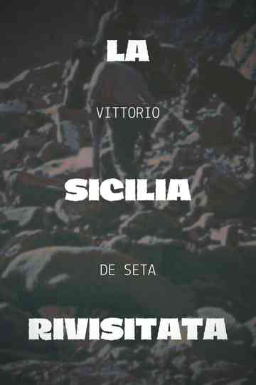 La Sicilia rivisitata Poster