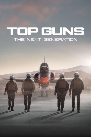 Top Guns: The Next Generation