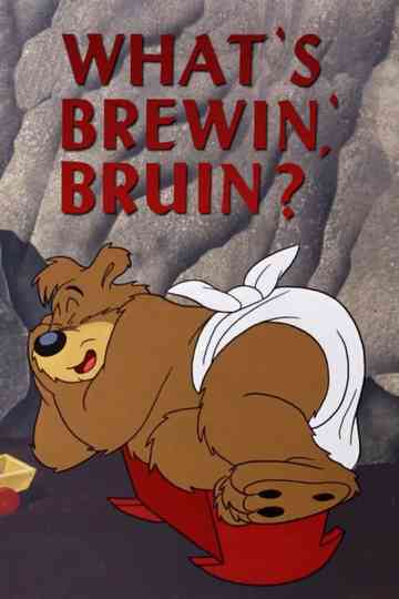 What's Brewin', Bruin? Poster