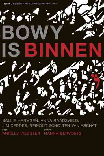Bowy Is Inside Poster