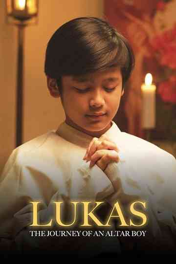 Lukas: The Journey of an Altar Boy Poster