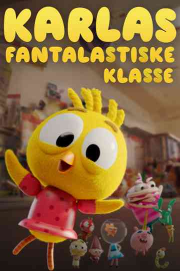 Karlas fantalastiske klasse Poster