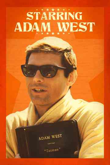 Starring Adam West Poster
