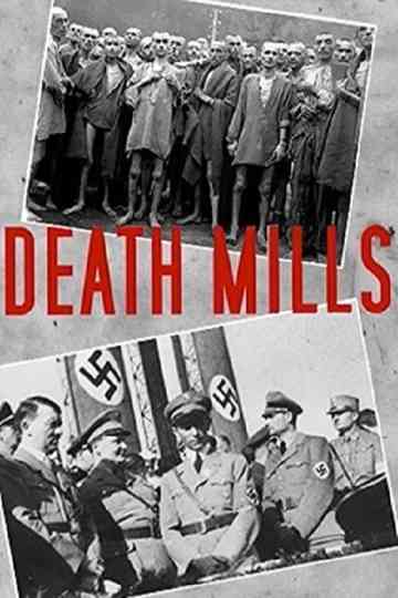 Death Mills Poster