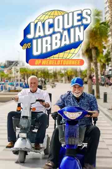 Jacques en Urbain op Wereldtournee Poster