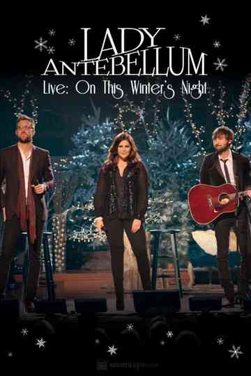 Lady Antebellum Live - On This Winter's Night Poster