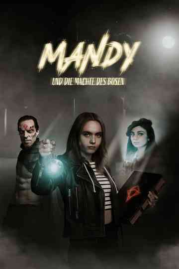 Mandy und die Mächte des Bösen Poster