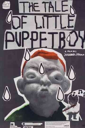 The Tale of Little Puppetboy Poster
