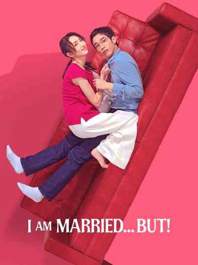 I Am Married...But! poster