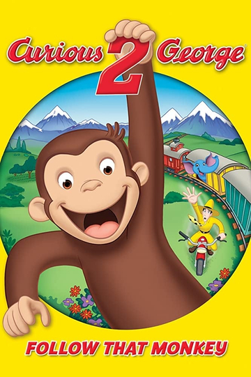 Curious George 2: Follow That Monkey! Poster