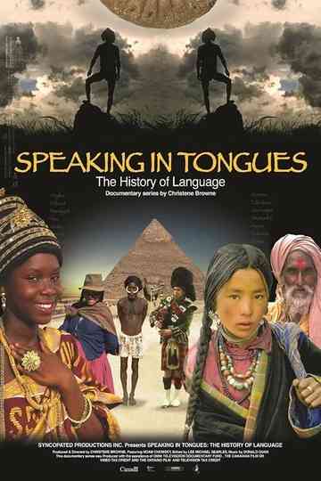 Speaking in Tongues: The History of Language Poster