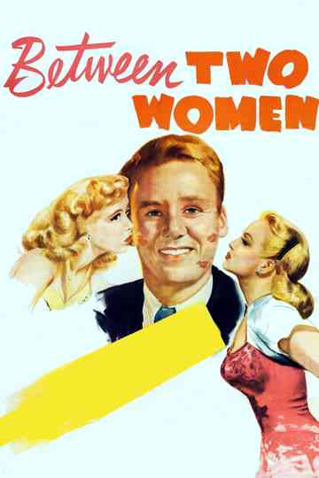 Between Two Women poster