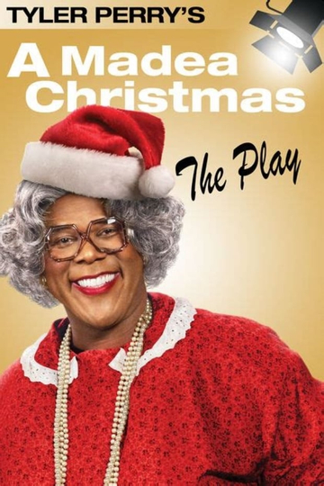 Tyler Perrys A Madea Christmas  The Play Poster