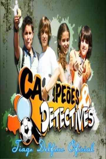 Campeões e Detectives Poster