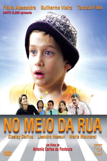 No Meio da Rua Poster